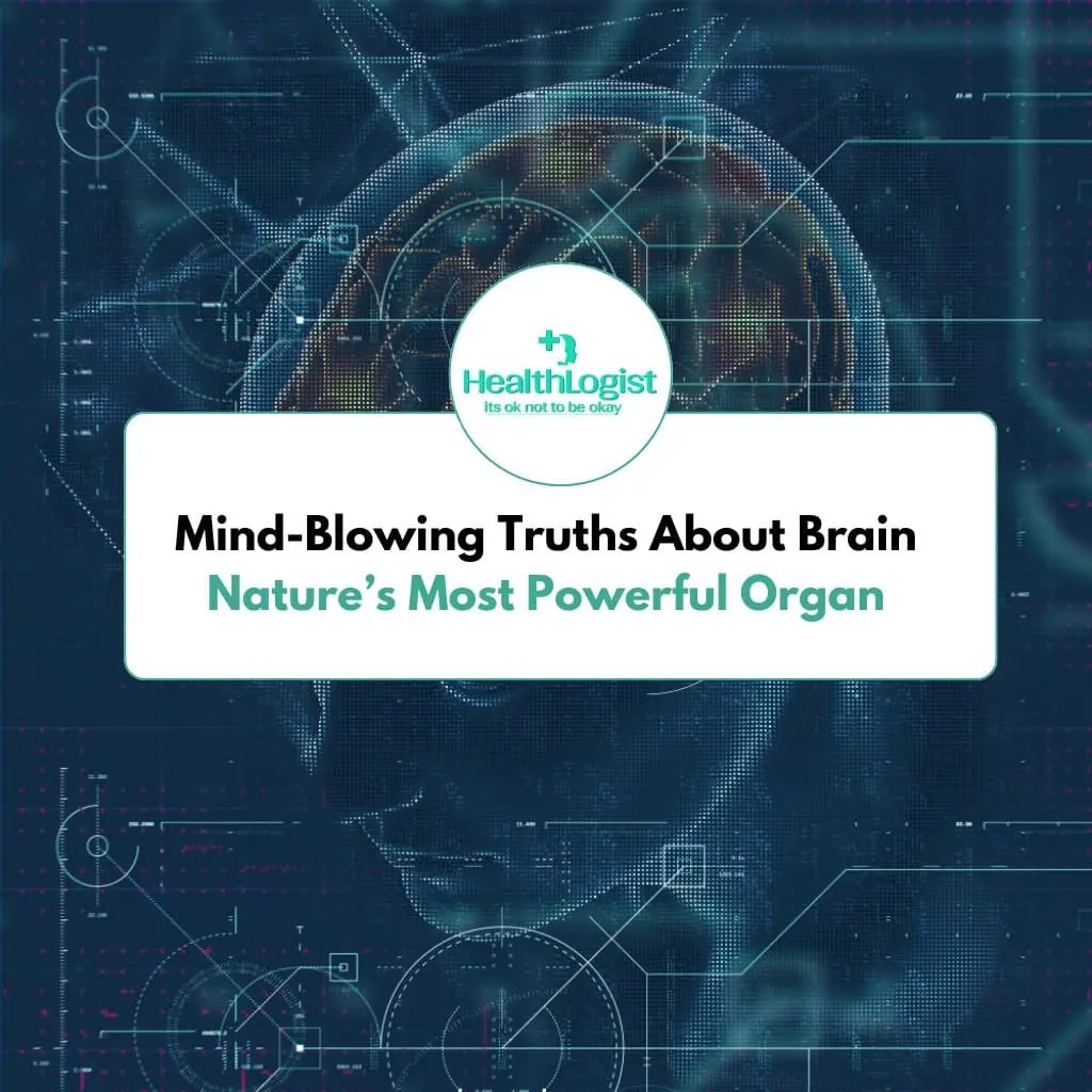 Mind-Blowing Truths About Brain